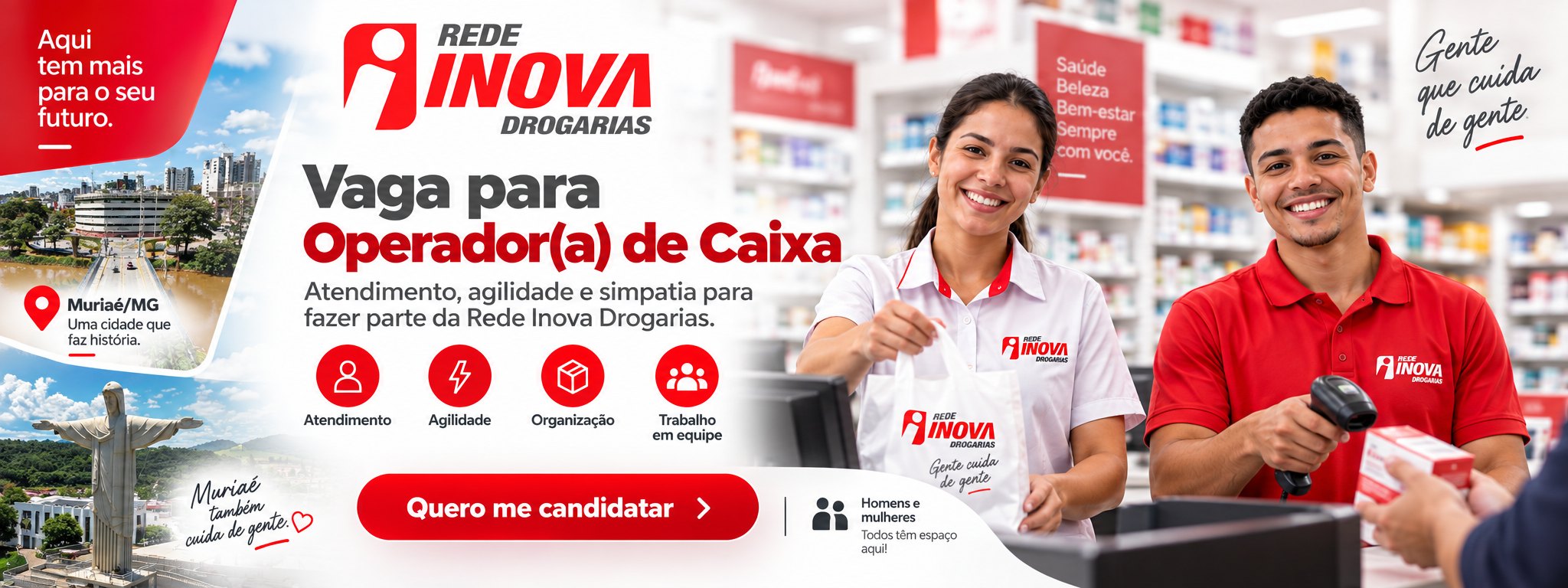 Vaga para Operador(a) de Caixa na Rede Inova Drogarias em Muriaé: atendimento, agilidade e simpatia.
